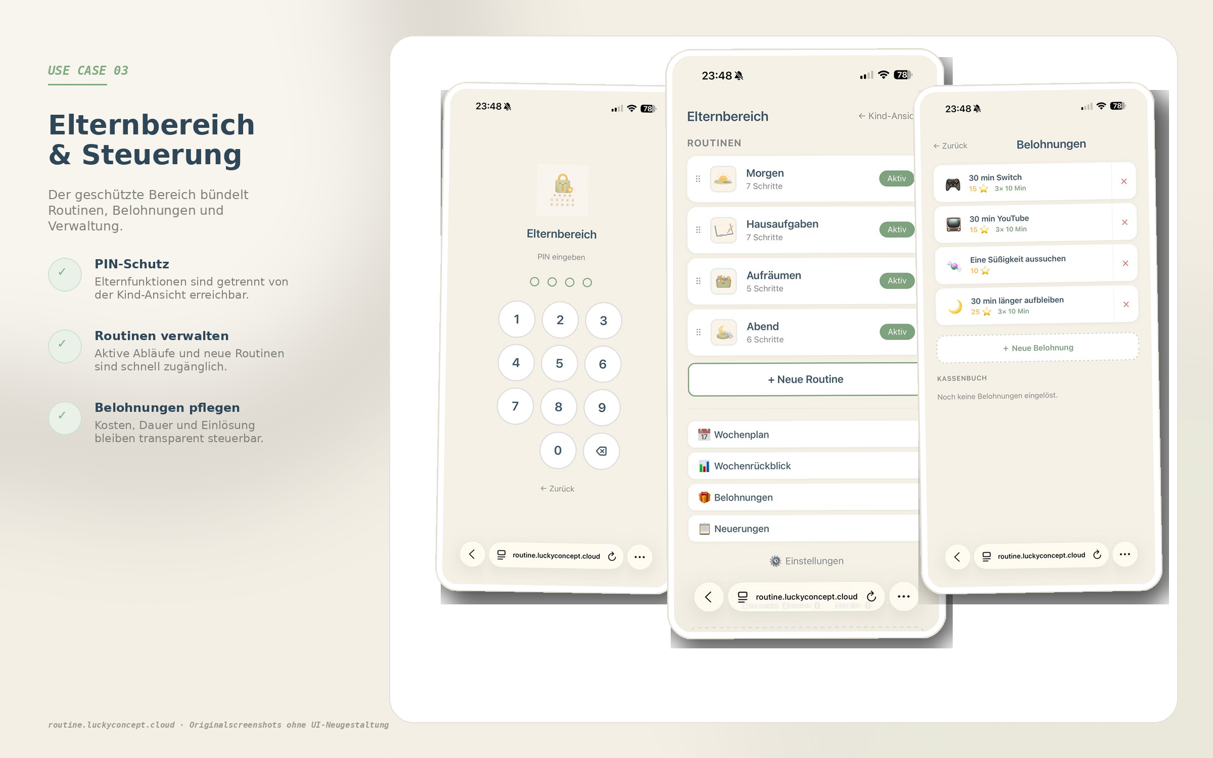 Parent area with PIN protection and routine control